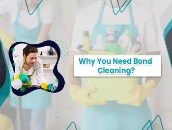 why you need bond cleaning